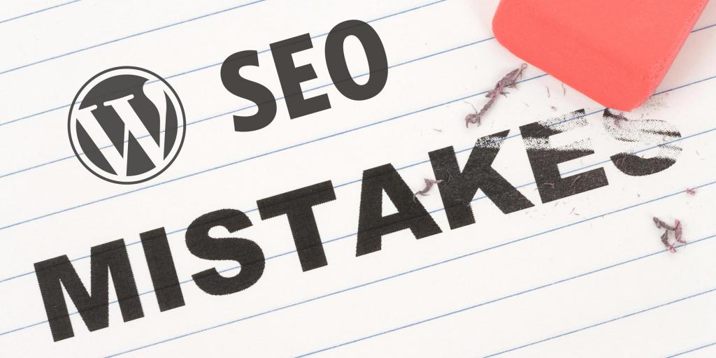 Top WordPress SEO Mistakes